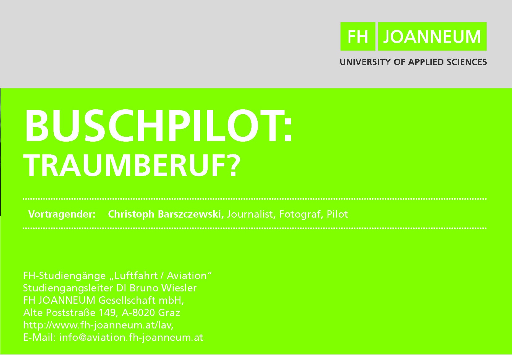 Buschpilot Traumberuf Vortrag FH Joanneum Graz